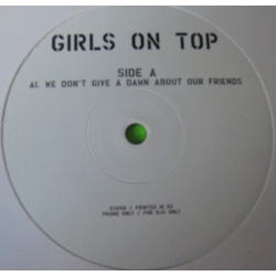 Girls on Top / Richard X - We don't give a damn about our friends